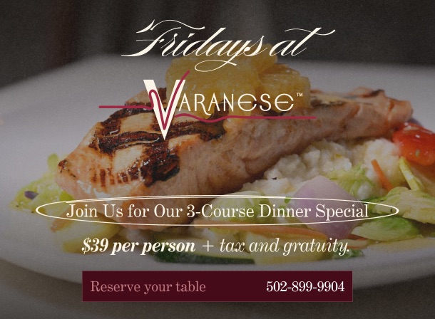 Fridays at Varanese